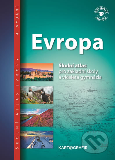 Evropa - Školní atlas pro základní školy a víceletá gymnázia-