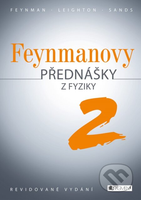 Feynmanovy přednášky z fyziky 2-Matthew Sands
