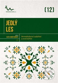 Jedlý les-Eva Hauserová