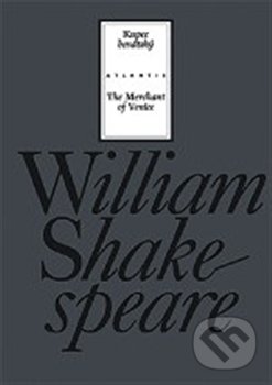 Kupec benátský / The Merchant of Venice-William Shakespeare