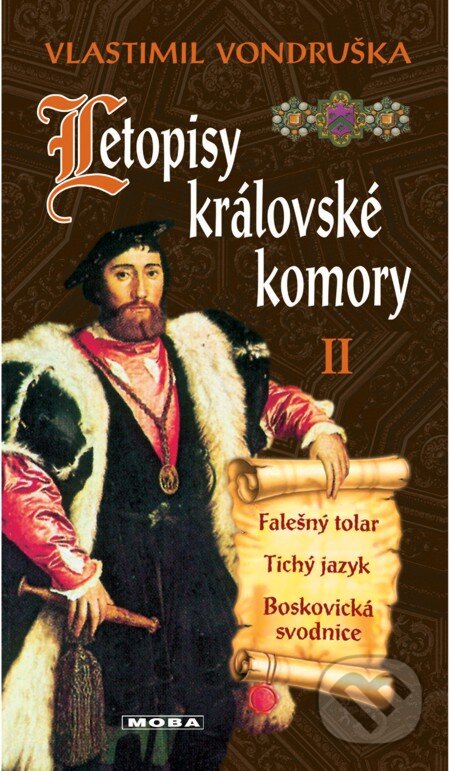 Letopisy královské komory II-Vlastimil Vondruška