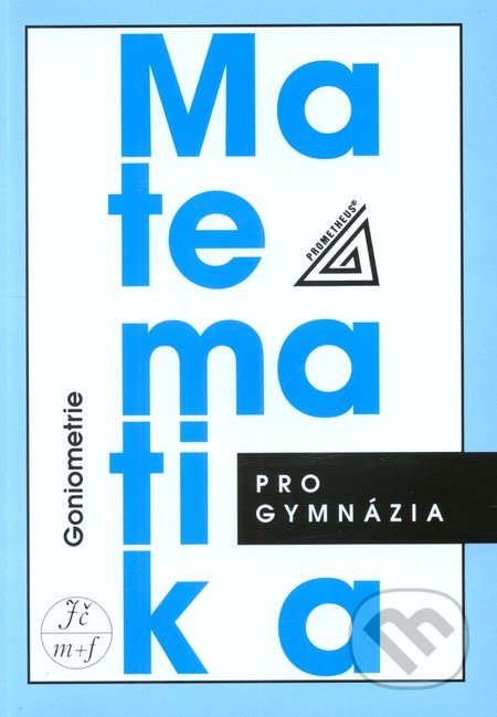 Matematika pro gymnázia-Oldřich Odvárko