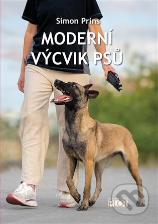 Moderní výcvik psů-Simon Prins