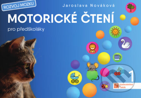 Motorické čtení pro předškoláky-Jaroslava Nováková