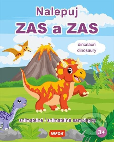 Nalepuj ZAS a ZAS - Dinosauři / Dinosaury - snímatelné / snímateľné samolepky (CZ/SK vydání)-neuveden