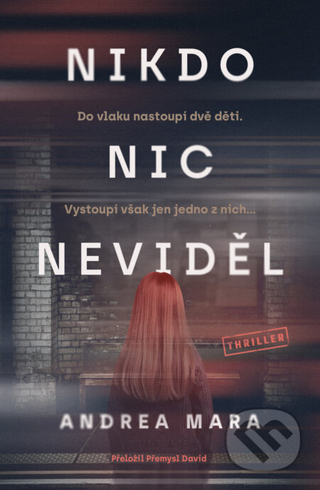 Nikdo nic neviděl-Andrea Mara