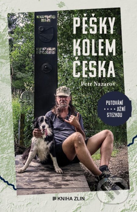 Pěšky kolem Česka-Petr Nazarov