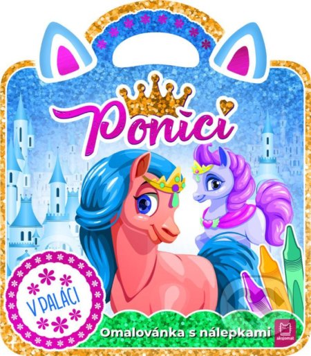 Poníci – V paláci-Magda Konik a Marzena Ćwik