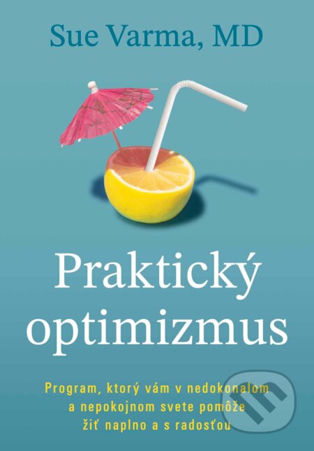 Praktický optimizmus-Sue Varma