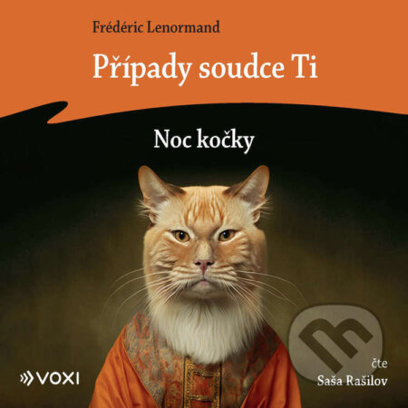 Případy soudce Ti: Noc kočky-Frédéric Lenormand