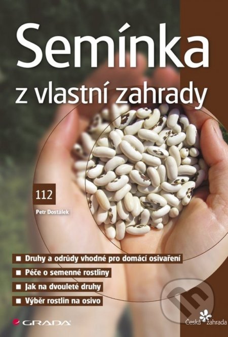Semínka z vlastní zahrady-Petr Dostálek
