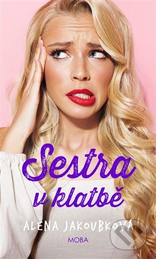 Sestra v klatbě-Alena Jakoubková