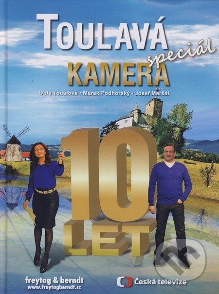 Toulavá kamera - Speciál-Iveta Toušlová
