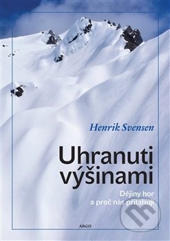 Uhranuti výšinami-Henrik Svensen