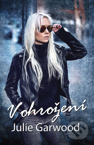 V ohrožení-Julie Garwood