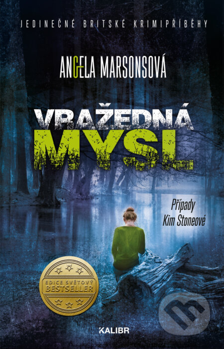 Vražedná mysl (Případy Kim Stoneové 12)-Angela Marsons