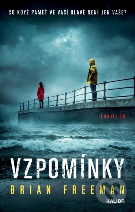 Vzpomínky-Brian Freeman