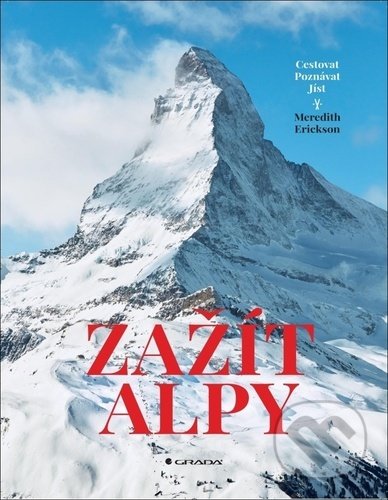 Zažít Alpy-Meredith Erickson