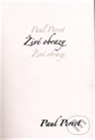 Živé obrazy-Paul Perret