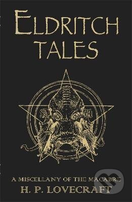 Eldritch Tales: A Miscellany of the Macabre-Phillips Howard Lovecraft