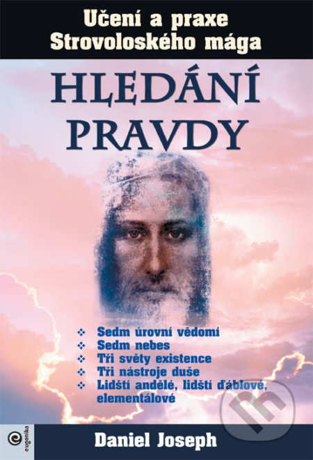 Hledání pravdy – Učení a praxe Strovoloského mága-Daniel Joseph