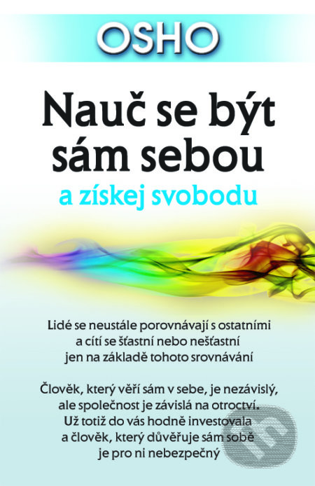 Nauč se být sám sebou a získej svobodu-Osho