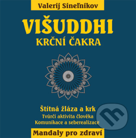 Višuddhi – Krční čakra-Valerij Sinelnikov
