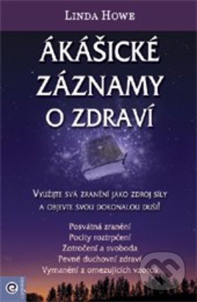 Ákášické záznamy o zdraví-Linda Howe