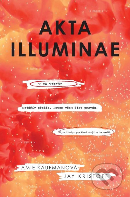 Akta Illuminae (BOX)-Amie Kaufman a Jay Kristoff
