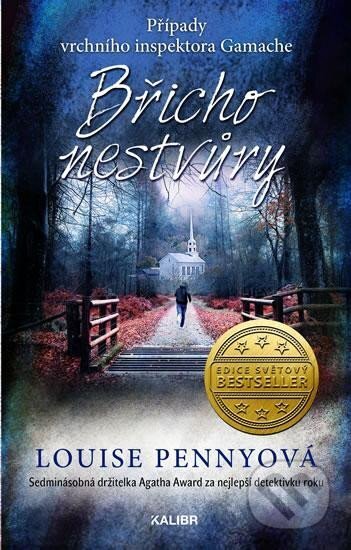 Břicho nestvůry-Louise Penny