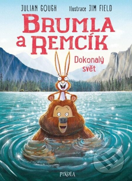 Brumla a Remcík 6: Dokonalý svět-Julian Gough