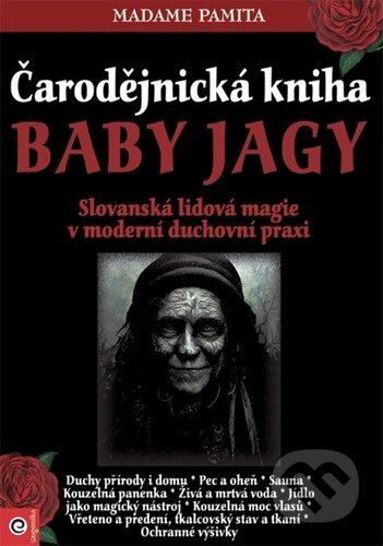 Čarodějnická kniha Baby Jagy-Madame Papita
