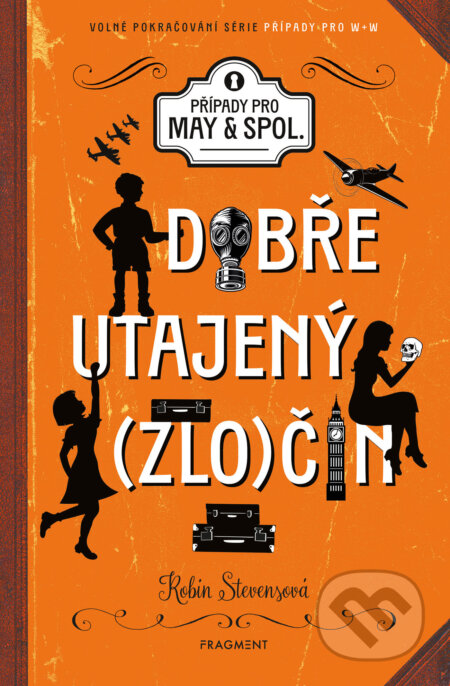 Dobře utajený zločin-Robin Stevensová