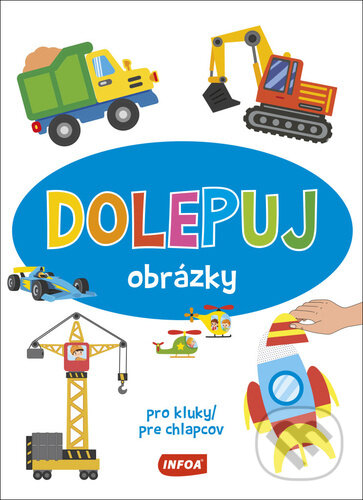 Dolepuj obrázky - Pro kluky/pre chlapcov-