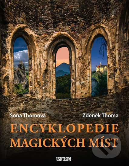 Encyklopedie magických míst-Soňa Thomová a Zdeněk Thoma