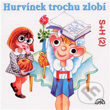 Hurvínek trochu zlobí-Miloš Kirschner a Vladimír Straka