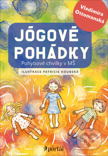 Jógové pohádky-Vladimíra Ottomanská
