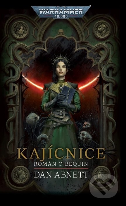 Kajícnice - Warhammer 40000-Dan Abnett