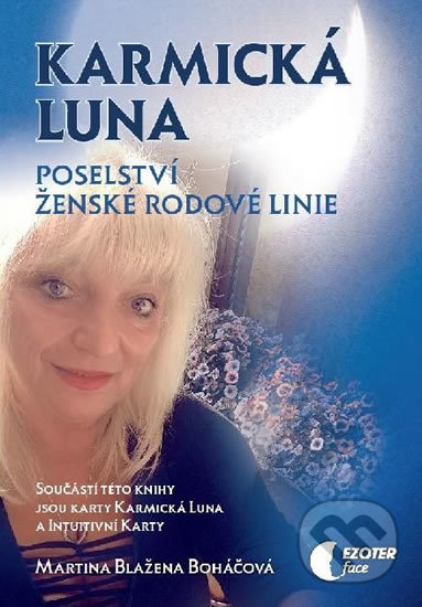 Karmická luna-Martina Blažena Boháčová