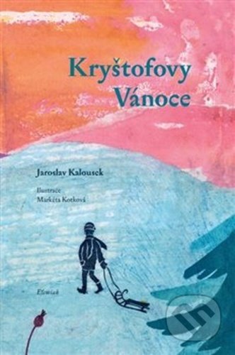 Kryštofovy Vánoce-Jaroslav Kalousek