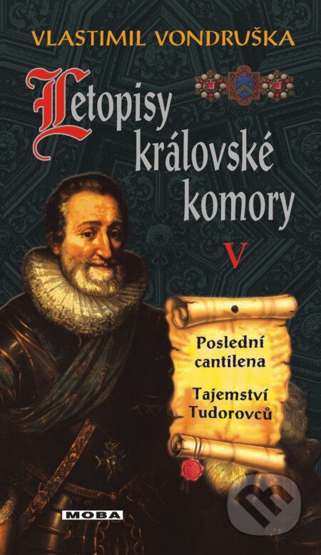 Letopisy královské komory V-Vlastimil Vondruška