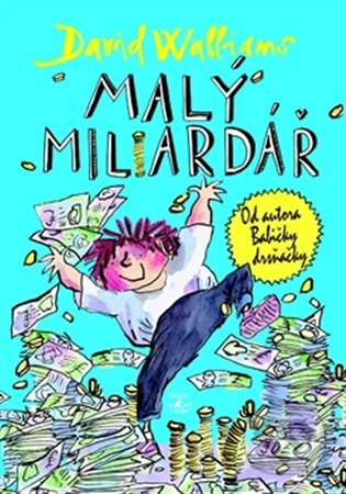 Malý miliardář-David Walliams