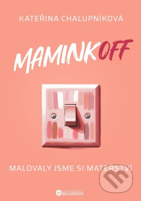 MaminkOFF-Kateřina Chalupníková