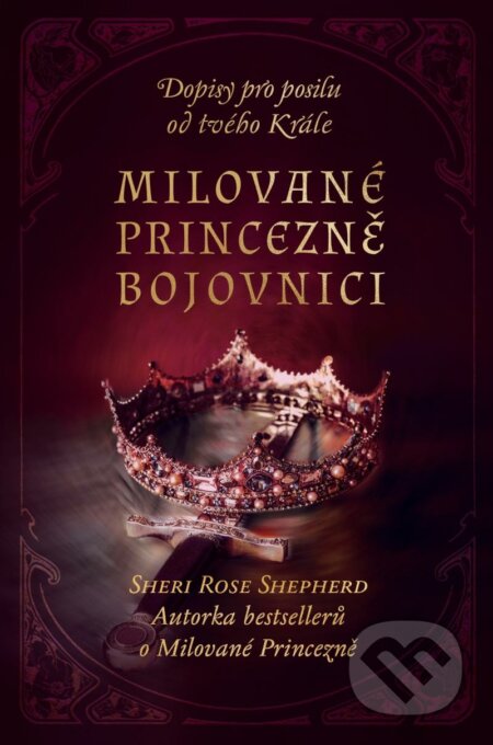 Milované princezně bojovnici-Sheri Rose Shepherd