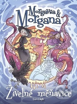 Morgavsa a Morgana - Živelné měňavice-Petr Kopl