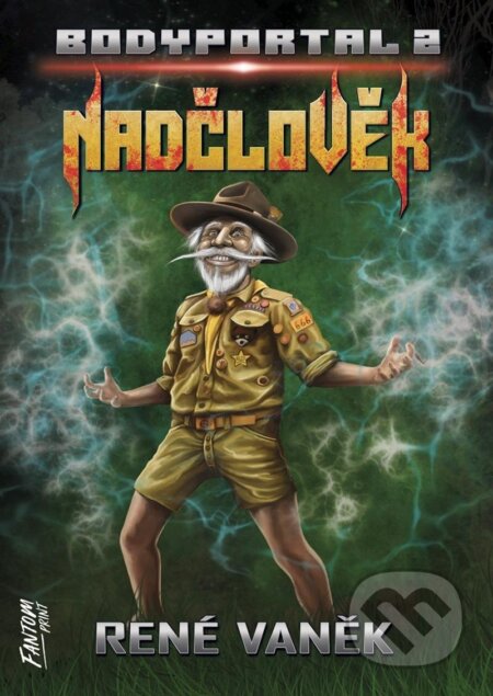 Nadčlověk - Bodyportal 2-René Vaněk