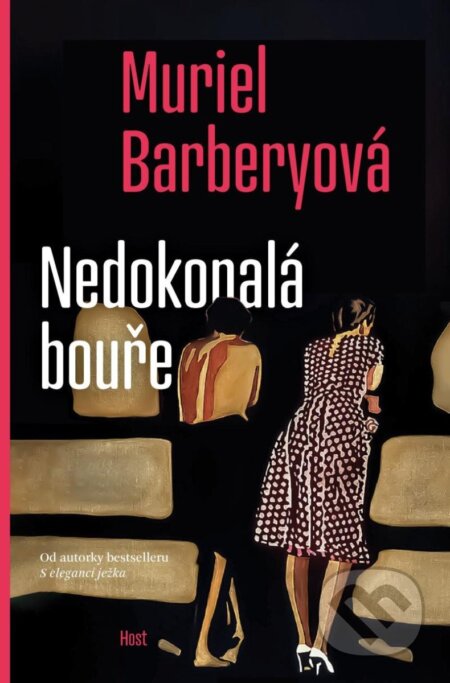Nedokonalá bouře-Muriel Barbery