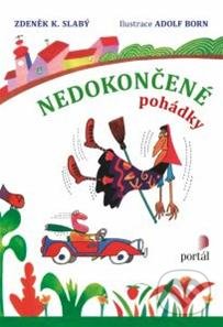 Nedokončené pohádky-Zdeněk K. Slabý