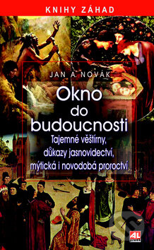 Okno do budoucnosti-Jan A. Novák
