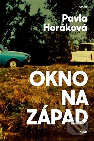 Okno na západ-Pavla Horáková